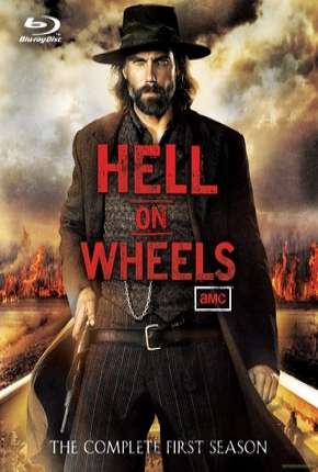 Baixar Hell on Wheels - 1ª Temporada Dublada Grátis