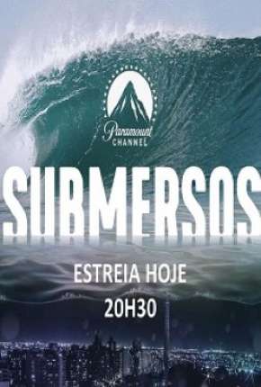 Baixar Submersos - 1ª Temporada Nacional Grátis