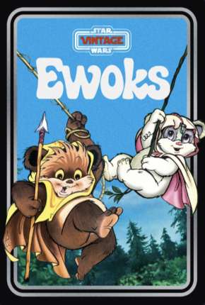 Baixar Ewoks - Completo Dublado e Dual Áudio Grátis