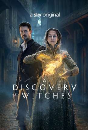 Baixar A Descoberta das Bruxas - A Discovery of Witches 3ª Temporada Completa Legendada  Grátis