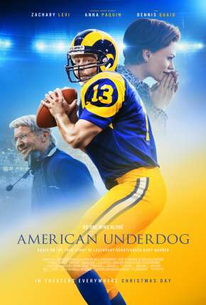 Baixar American Underdog - A História de Kurt Warner Dublado e Dual Áudio Grátis