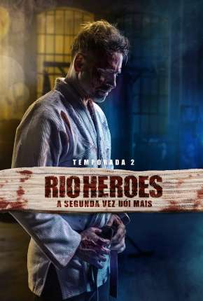 Baixar Rio Heroes - 1ª Temporada Completa Nacional Grátis