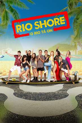 Baixar Rio Shore - 1ª Temporada Nacional Grátis