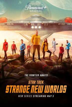 Baixar Star Trek - Strange New Worlds - 1ª Temporada Dublada e Dual Áudio Grátis