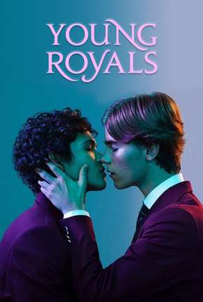 Baixar Young Royals - 1ª Temporada Completa Dublada e Dual Áudio Grátis