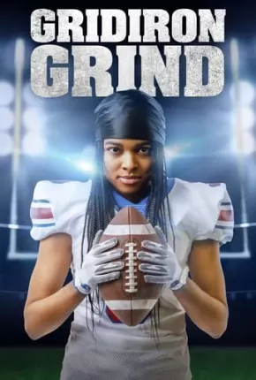 Baixar Gridiron Grind - Legendado  Grátis