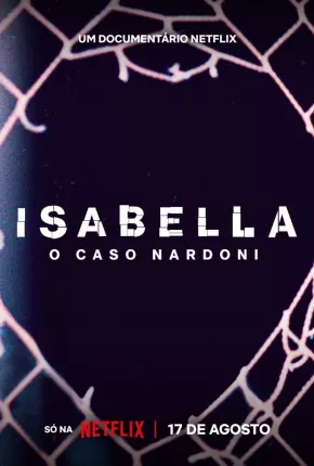 Baixar Isabella - O Caso Nardoni Nacional Grátis