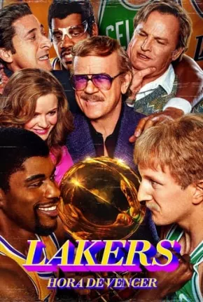 Baixar Lakers - Hora de Vencer - 2ª Temporada Legendada  Grátis