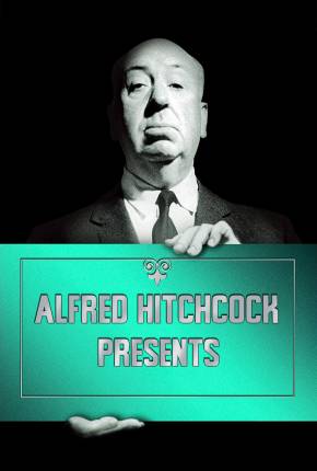 Baixar Alfred Hitchcock Apresenta - Legendada  Grátis