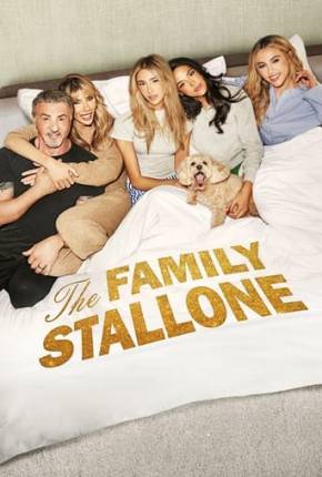 Baixar A Família Stallone - 2ª Temporada Dublada e Dual Áudio Grátis
