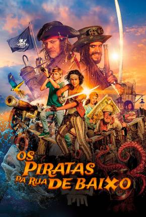 Baixar Os Piratas da Rua Debaixo - De piraten van hiernaast Dublado Grátis