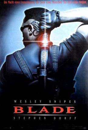 Baixar Blade - O Caçador de Vampiros (BluRay 1080p) Dublado e Dual Áudio Grátis