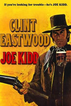 Baixar Joe Kidd / BRRIP Dublado e Dual Áudio Grátis