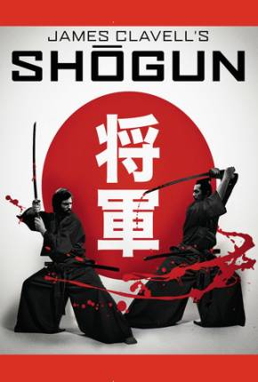 Baixar Shogun / BRRIP Dublada e Dual Áudio Grátis