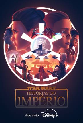 Baixar Star Wars - Histórias do Império - 1ª Temporada Dublado e Dual Áudio Grátis