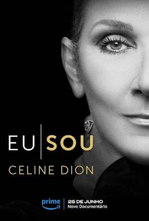 Baixar Eu Sou - Celine Dion - Legendado  Grátis