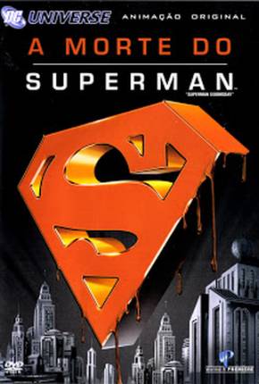 Baixar A Morte do Superman (2007) Superman: Doomsday Dublado e Dual Áudio Grátis