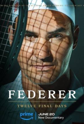 Baixar Federer - Twelve Final Days - Legendado  Grátis