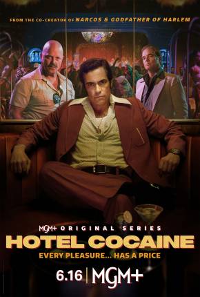 Baixar Hotel Cocaine - 1ª Temporada Legendada  Grátis