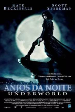 Baixar Anjos da Noite - 4K - Versão de Cinema Dublado e Dual Áudio Grátis