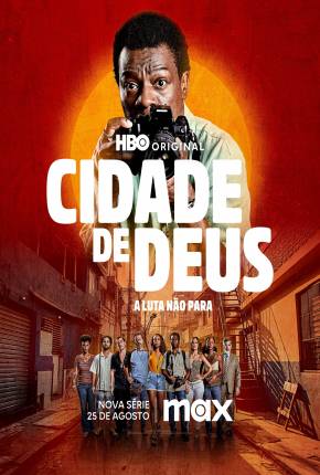 Baixar Cidade De Deus - A Luta Não Para - 1ª Temporada Nacional Grátis