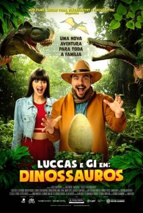 Baixar Luccas e Gi em - Dinossauros Nacional Grátis