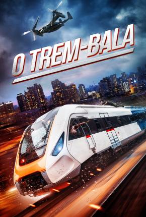 Baixar O Trem-Bala Dublado e Dual Áudio Grátis