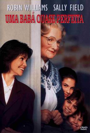 Baixar Uma Babá Quase Perfeita / Mrs. Doubtfire Dublado e Dual Áudio Grátis