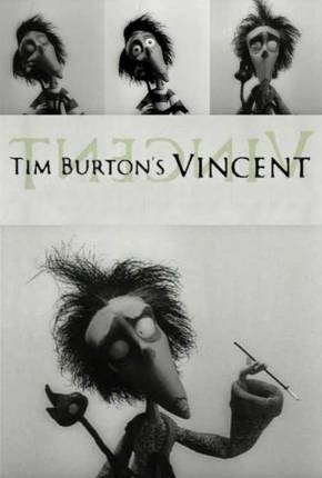 Baixar Vincent (Tim Burton) Dublado Grátis